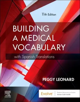 Budowanie słownictwa medycznego: Z hiszpańskimi tłumaczeniami - Building a Medical Vocabulary: With Spanish Translations