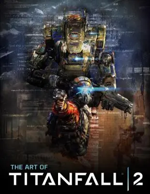 Sztuka tworzenia Titanfall 2 - The Art of Titanfall 2