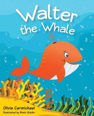 Walter Wieloryb - Walter The Whale