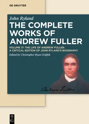 Życie Andrew Fullera - The Life of Andrew Fuller