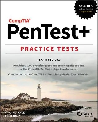 Comptia Pentest+ Practice Tests: Egzamin Pt0-001 - Comptia Pentest+ Practice Tests: Exam Pt0-001