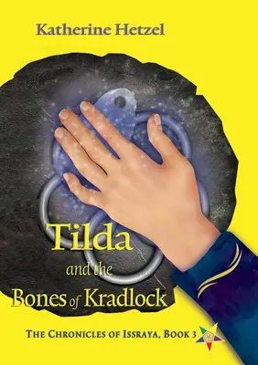 Tilda i kości Kradlocka - Tilda and the Bones of Kradlock