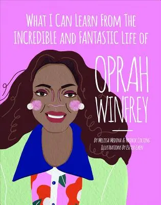 Czego mogę się nauczyć z niesamowitego i fantastycznego życia Oprah Winfrey? - What I Can Learn from the Incredible and Fantastic Life of Oprah Winfrey