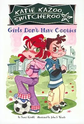 Dziewczyny nie mają świerzbu - Girls Don't Have Cooties