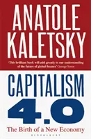 Kapitalizm 4.0 - narodziny nowej gospodarki - Capitalism 4.0 - The Birth of a New Economy
