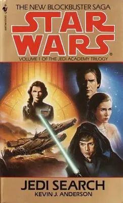 Poszukiwanie Jedi: Legendy Gwiezdnych Wojen (Akademia Jedi): Tom 1 trylogii Akademii Jedi - Jedi Search: Star Wars Legends (the Jedi Academy): Volume 1 of the Jedi Academy Trilogy