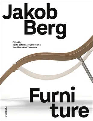 Jakob Berg: Meble - Jakob Berg: Furniture