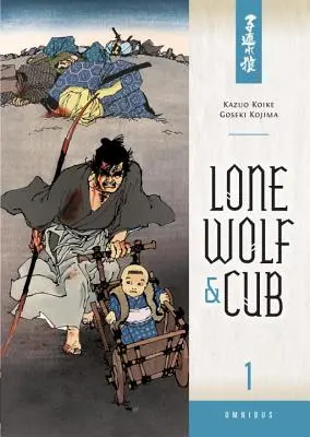 Samotny Wilk i Młode Omnibus, tom 1 - Lone Wolf & Cub Omnibus, Volume 1