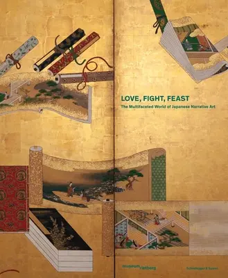 Miłość, walka, uczta: Wieloaspektowy świat japońskiej sztuki narracyjnej - Love, Fight, Feast: The Multifaceted World of Japanese Narrative Art