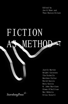 Fikcja jako metoda - Fiction as Method