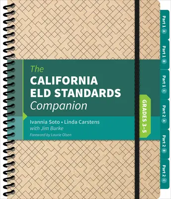 California Eld Standards Companion, klasy 3-5 - The California Eld Standards Companion, Grades 3-5