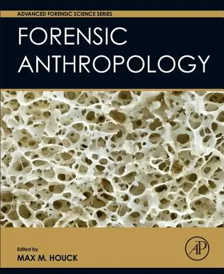 Antropologia sądowa - Forensic Anthropology