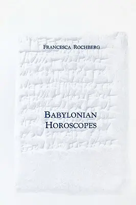 Horoskopy babilońskie - Babylonian Horoscopes