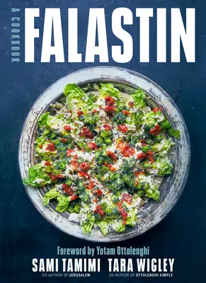Falastin: Książka kucharska - Falastin: A Cookbook