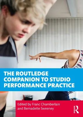 Podręcznik Routledge Companion to Studio Performance Practice - The Routledge Companion to Studio Performance Practice