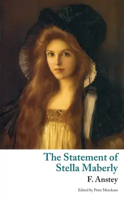 Oświadczenie Stelli Maberly i zły duch (Valancourt Classics) - The Statement of Stella Maberly, and An Evil Spirit (Valancourt Classics)