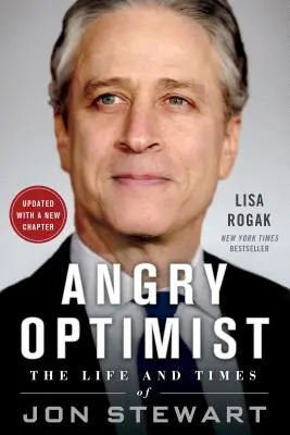 Wściekły optymista: Życie i czasy Jona Stewarta - Angry Optimist: The Life and Times of Jon Stewart