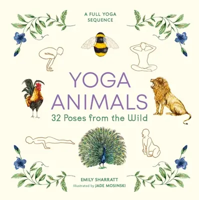 Yoga Animals - 32 pozycje z dzikiej przyrody - Yoga Animals - 32 Poses from the Wild