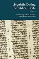 Lingwistyczne datowanie tekstów biblijnych: Tom 2 - Linguistic Dating of Biblical Texts: Volume 2