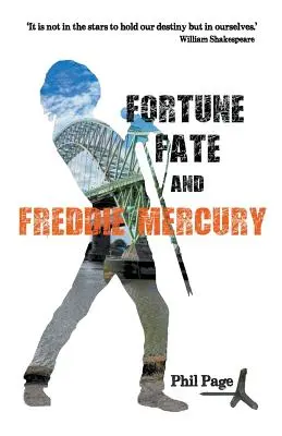 Fortuna, los i Freddie Mercury - Fortune, Fate and Freddie Mercury