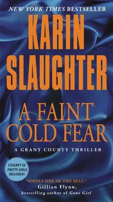 Słaby, zimny strach: thriller o hrabstwie Grant - A Faint Cold Fear: A Grant County Thriller