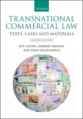 Międzynarodowe prawo handlowe: Tekst, przypadki i materiały - Transnational Commercial Law: Text, Cases, and Materials