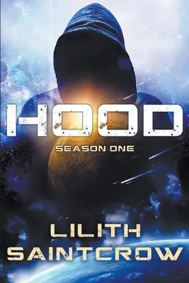 Hood: Sezon pierwszy - Hood: Season One