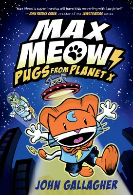 Max Meow Book 3: Mopsy z planety X - Max Meow Book 3: Pugs from Planet X