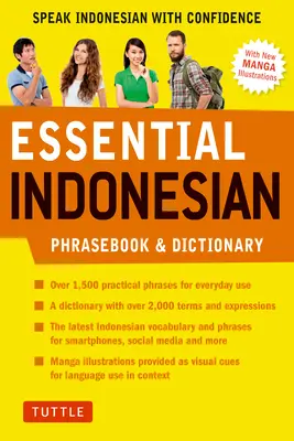 Niezbędne rozmówki indonezyjskie i słownik: Mów po indonezyjsku z pewnością siebie (wydanie poprawione) - Essential Indonesian Phrasebook & Dictionary: Speak Indonesian with Confidence (Revised Edition)