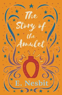 Historia amuletu - The Story of the Amulet