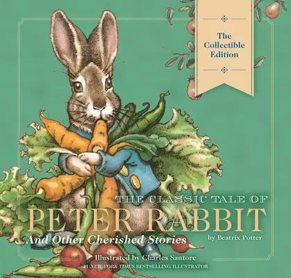 The Classic Tale of Peter Rabbit Classic Heirloom Edition: Wydanie klasyczne w twardej oprawie z etui i wstążkowym znacznikiem - The Classic Tale of Peter Rabbit Classic Heirloom Edition: The Classic Edition Hardcover with Slipcase and Ribbon Marker