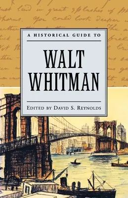 Przewodnik historyczny po Walcie Whitmanie - A Historical Guide to Walt Whitman