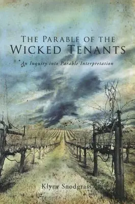 Przypowieść o złych dzierżawcach - The Parable of the Wicked Tenants