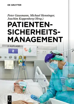 Zarządzanie bezpieczeństwem pacjentów - Patientensicherheitsmanagement
