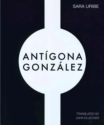 Antigona Gonzalez