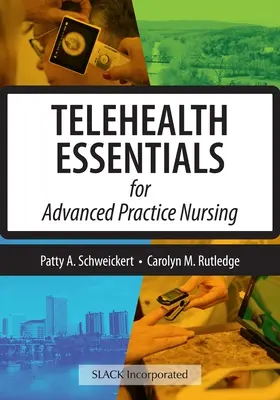 Podstawy telezdrowia dla zaawansowanej praktyki pielęgniarskiej - Telehealth Essentials for Advanced Practice Nursing