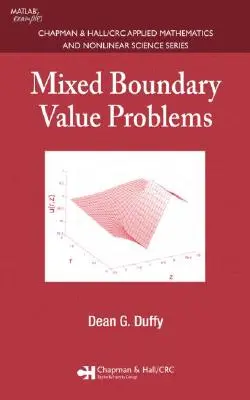 Problemy mieszanych wartości brzegowych - Mixed Boundary Value Problems