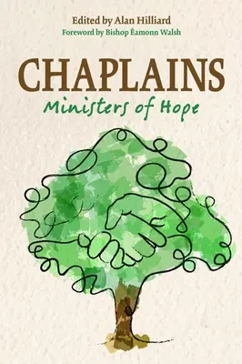 Kapelani: Ministrowie nadziei - Chaplains: Ministers of Hope