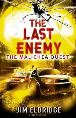 Ostatni wróg: Wyprawa Malichea - The Last Enemy: The Malichea Quest