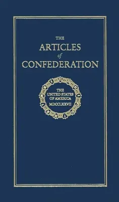 Artykuły Konfederacji - Articles of Confederation