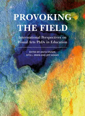 Prowokowanie pola - Provoking the Field