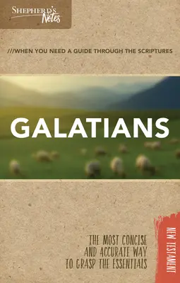 Notatki pasterza: Galacjan - Shepherd's Notes: Galatians