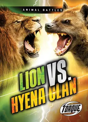 Lew kontra klan hieny - Lion vs. Hyena Clan