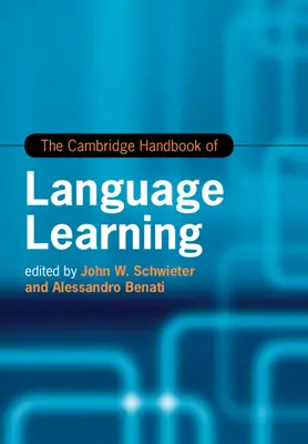 The Cambridge Handbook of Language Learning (Podręcznik uczenia się języków) - The Cambridge Handbook of Language Learning