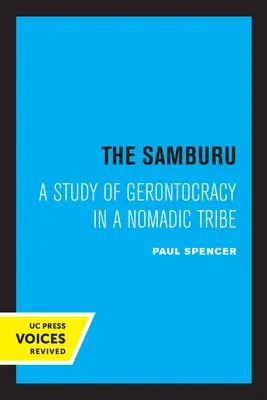 Samburu: Studium gerontokracji w plemieniu nomadów - The Samburu: A Study of Gerontocracy in a Nomadic Tribe