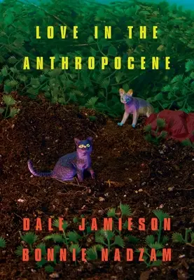 Miłość w antropocenie - Love in the Anthropocene