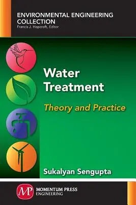 Uzdatnianie wody: Teoria i praktyka - Water Treatment: Theory and Practice