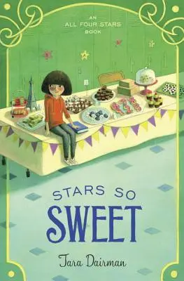 Gwiazdy są takie słodkie: Książka z czterema gwiazdkami - Stars So Sweet: An All Four Stars Book