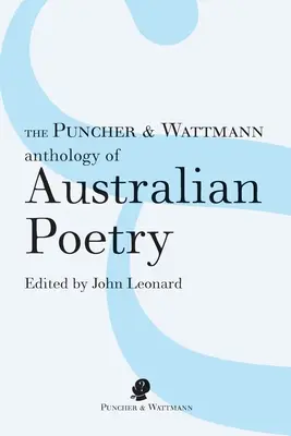 Antologia poezji australijskiej Punchera i Wattmanna - The Puncher & Wattmann Anthology of Australian Poetry