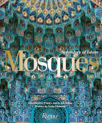 Meczety: Splendory islamu - Mosques: Splendors of Islam